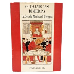 Settecento anni di medicina la scuola medica di Bologna