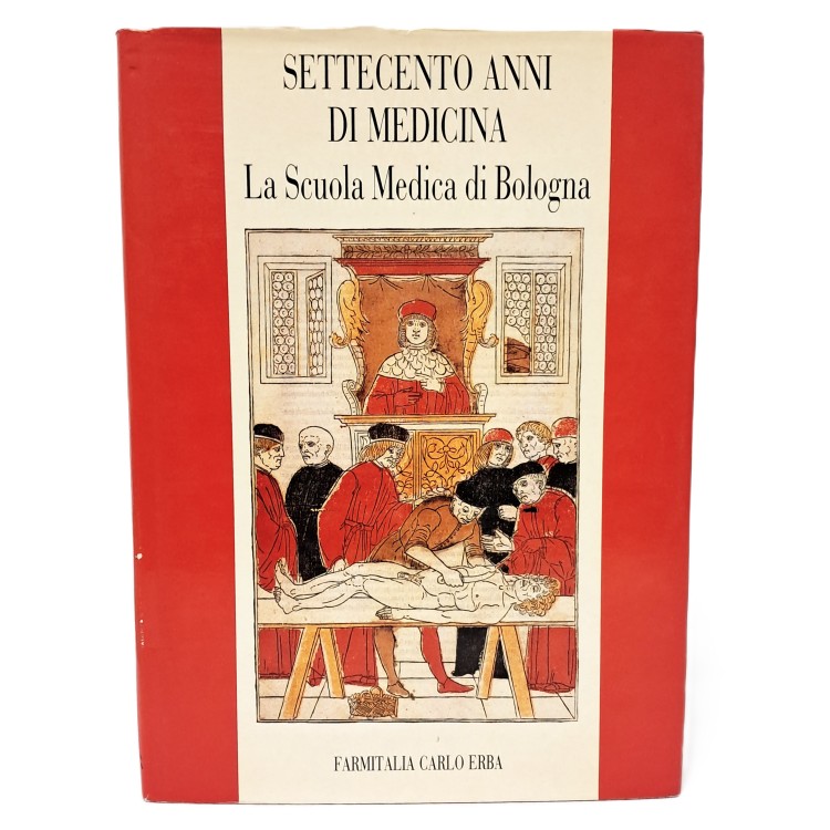Settecento anni di medicina la scuola medica di Bologna