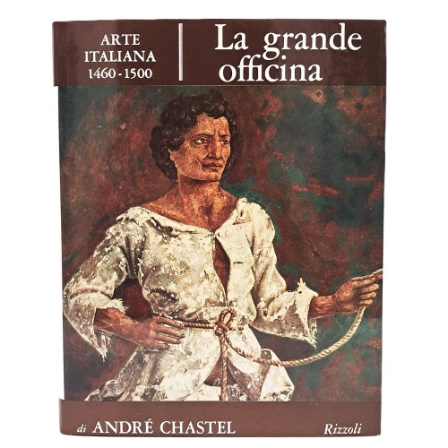 La grande officina. Arte italiana 1460-1500
