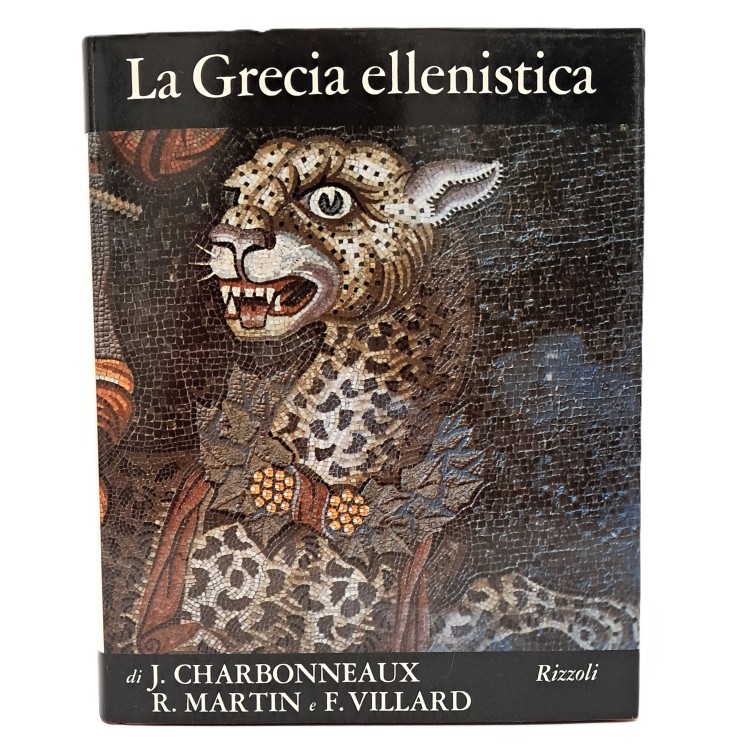 La Grecia ellenistica, La Grecia classica e La Grecia arcaica