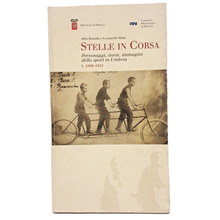 Stelle in corsa 1860-1922