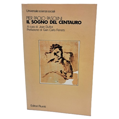Pier Paolo Pasolini il sogno del centauro
