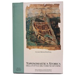 Toponomastica storica della città e del comune di Udine