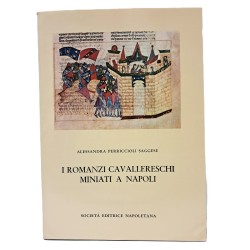 I romanzi cavallereschi miniati a Napoli