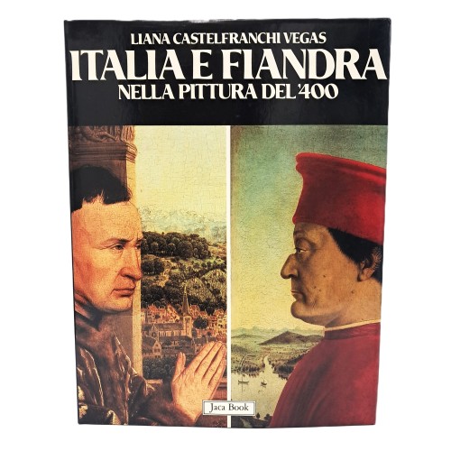 Italia e Fiandra nella pittura del '400