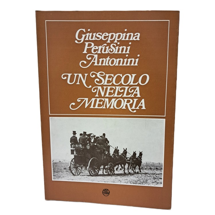 Un secolo nella memoria