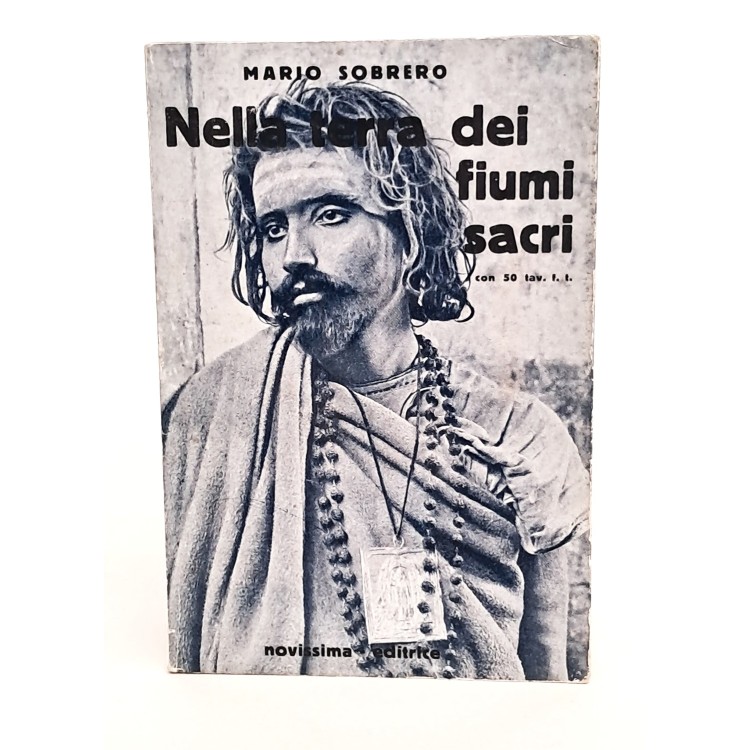 Nella terra dei fiumi sacri