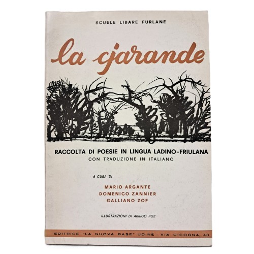 La cjarande. Raccolta di poesie in lingua ladino-friulana