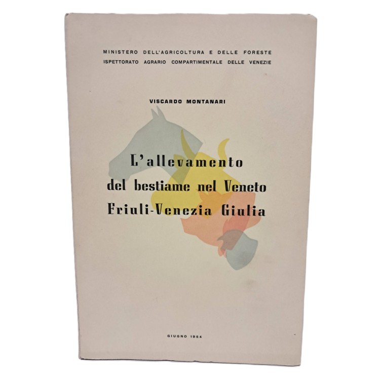 L'allevamento del bestiame nel Veneto Friuli-Venezia Giulia