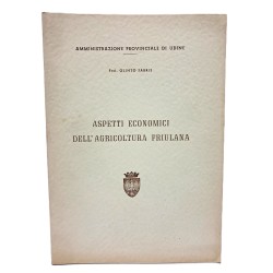 Aspetti economici dell'agricoltura friulana