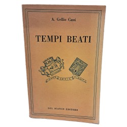 Tempi beati. Confessioni di un italiano vivente