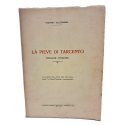 La pieve di Tarcento. Memorie storiche