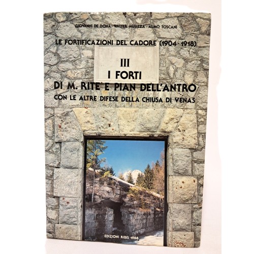 Le fortificazioni del Cadore I-III