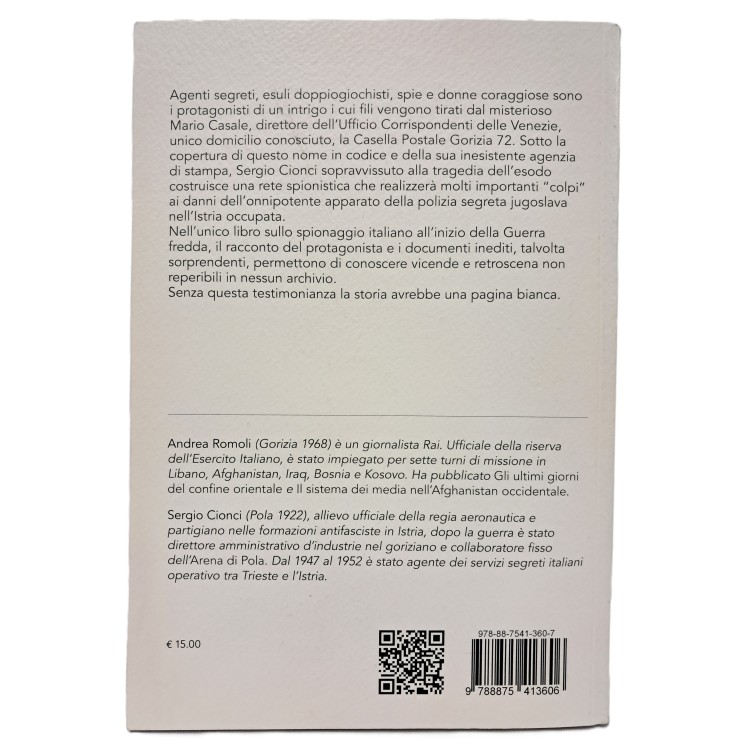 L'ultimo testimone. Storia dell'agente segreto Sergio Cionci
