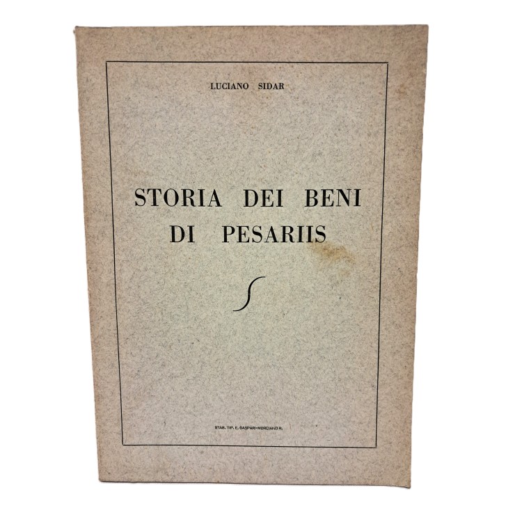 Storia dei beni di Pesariis