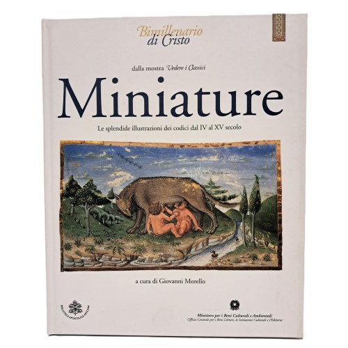 Miniature. Le splendide illustrazioni dei codici dal IV al XV secolo