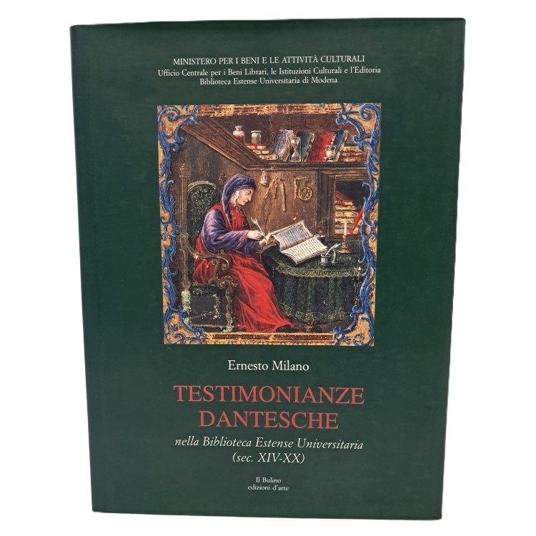Testimonianze dantesche nella Biblioteca Estense Universitaria (sec XIV-XX)