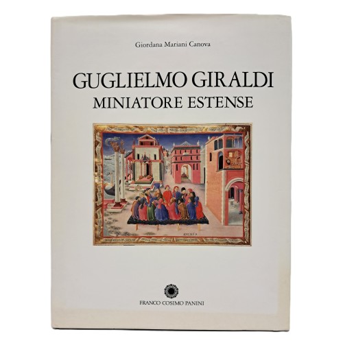 Guglielmo Giraldi miniatore estense