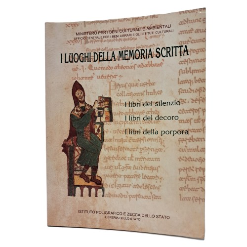 I luoghi della memoria scritta. Manoscritti, incunaboli e libri a stampa di Biblioteche Statali Italiane