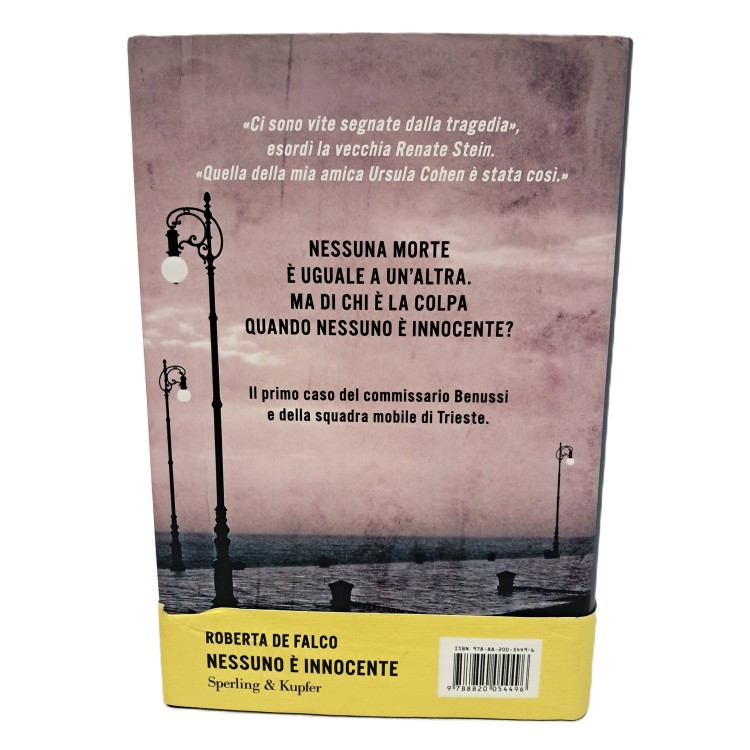 Nessuno è innocente. Il primo caso del commissario Benussi
