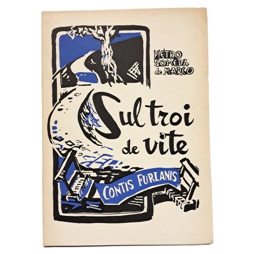 Sul troi de vite. Contis furlanis