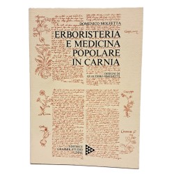 Erboristeria e medicina popolare in Carnia