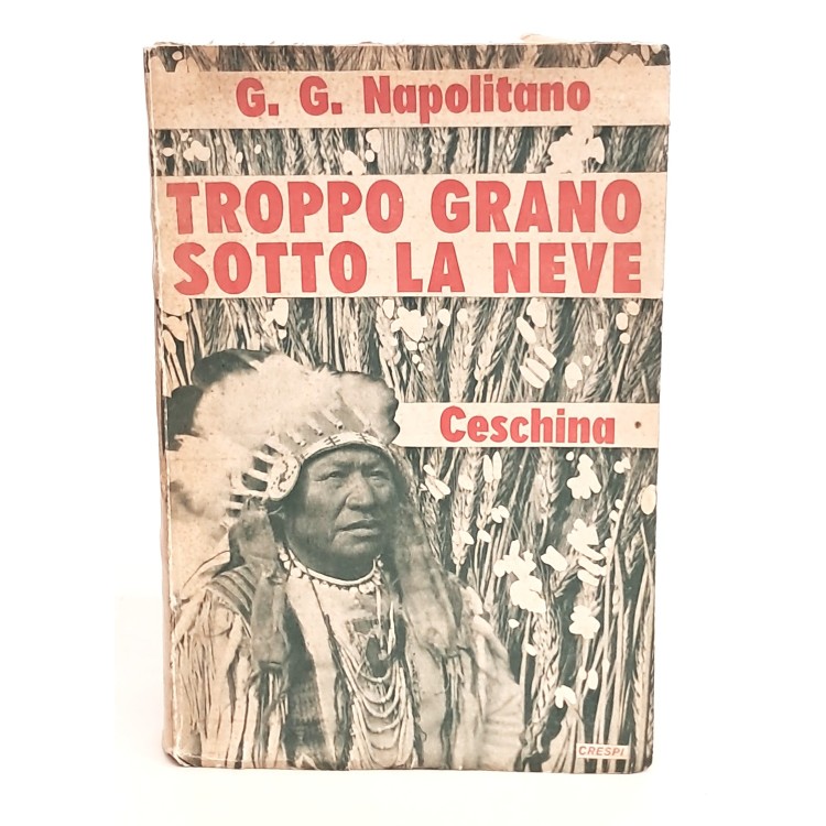 Troppo grano sotto la neve