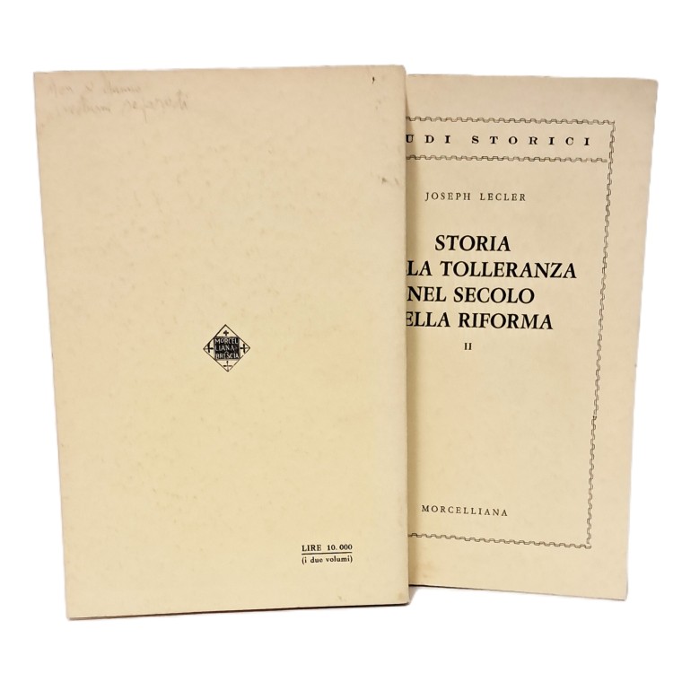 Storia della tolleranza nel secolo della riforma I-II