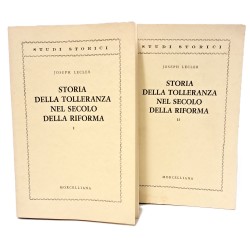 Storia della tolleranza nel secolo della riforma I-II