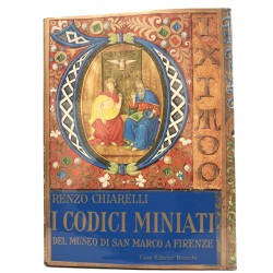 I codici miniati del Museo di San Marco a Firenze