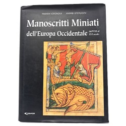 Manoscritti miniati dell'Europa Occidentale dall'VIII al XVI secolo