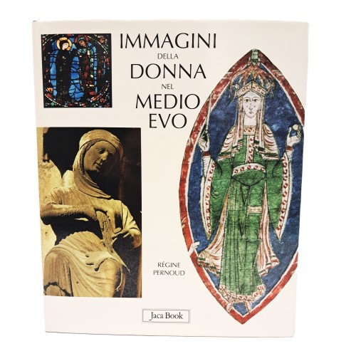 Immagini della donna nel Medio Evo