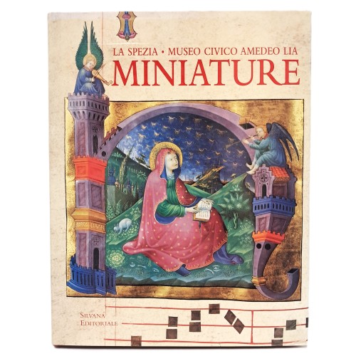 Miniature da La Spezia, Museo Civico Amedeo Lia