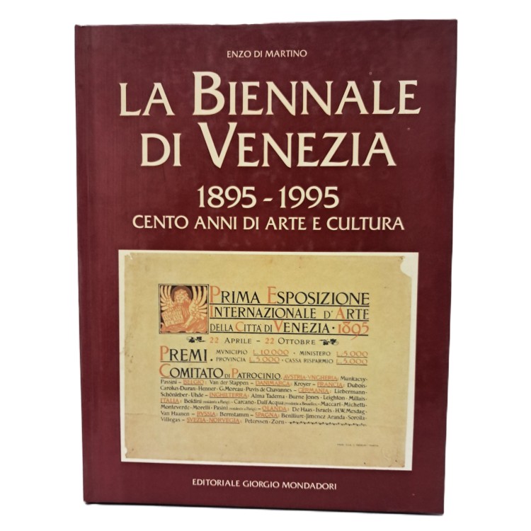 La Biennale di Venezia 1895-1995. Cento anni di arte e cultura