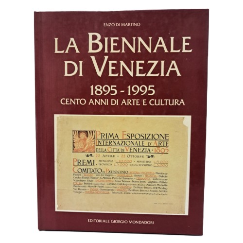 La Biennale di Venezia 1895-1995. Cento anni di arte e cultura