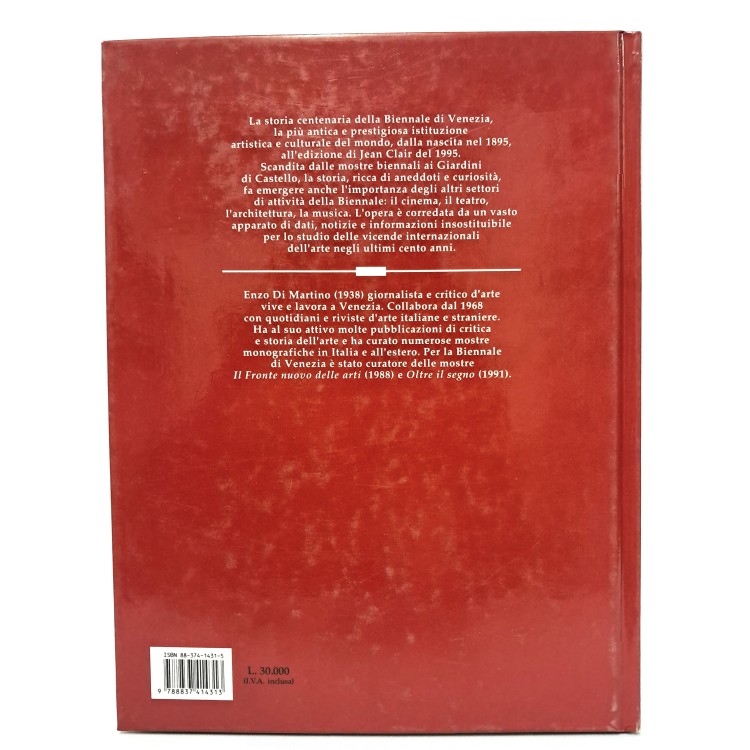 La Biennale di Venezia 1895-1995. Cento anni di arte e cultura