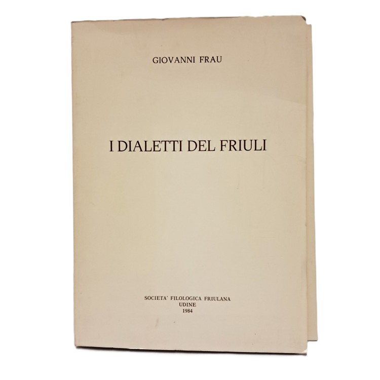I dialetti del Friuli