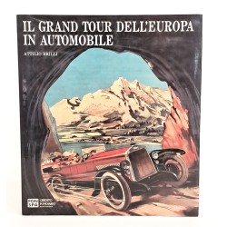 Il Grande Tour dell'Europa in automobile
