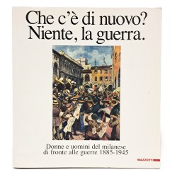 Che c'è di nuovo? Niente, la guerra…
