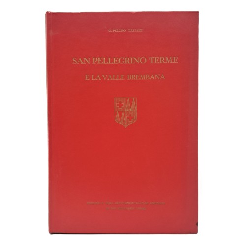 San Pellegrino Terme e la valle brembana