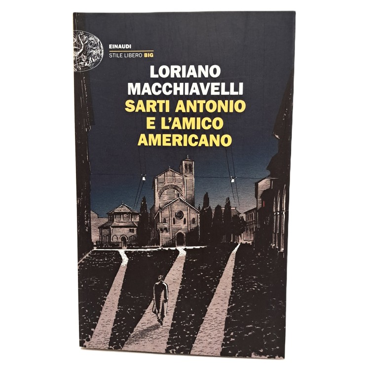 Sarti Antonio e l'amico americano