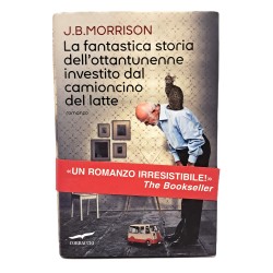 La fantastica storia dell'ottantunenne investito dal camioncino del latte