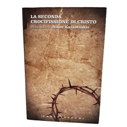 La seconda crocifissione di Cristo
