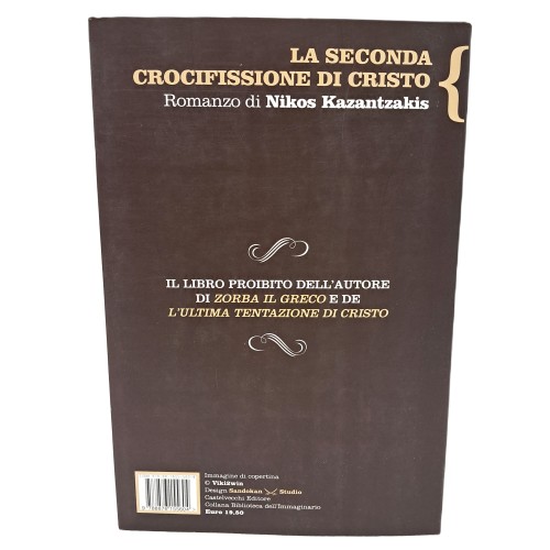 La seconda crocifissione di Cristo