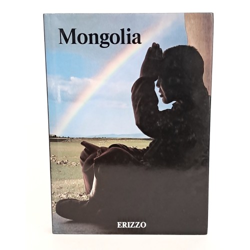 Mongolia. Nelle steppe di Cinghis Khaan