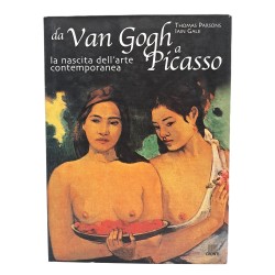 Da Van Gogh a Picasso la nascita dell'arte contemporanea