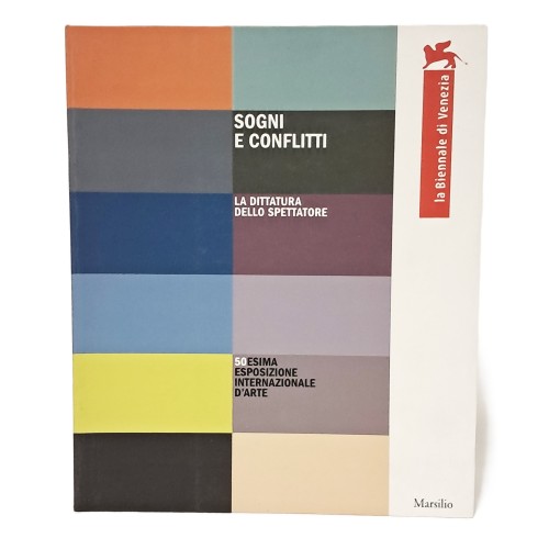 50° esposizione internazionale d'arte. Sogni e conflitti, la dittatura dello spettatore.