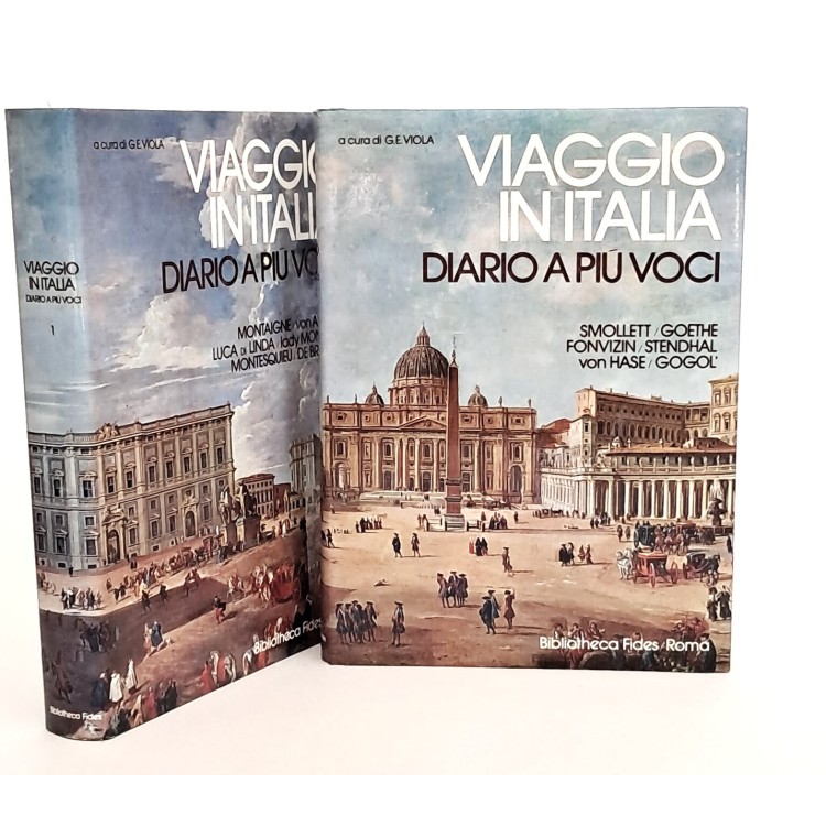 Viaggio in Italia. Diario a più voci I-II