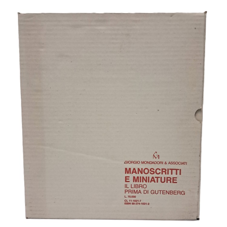 Manoscritti e miniature. Il libro prima di Gutenberg