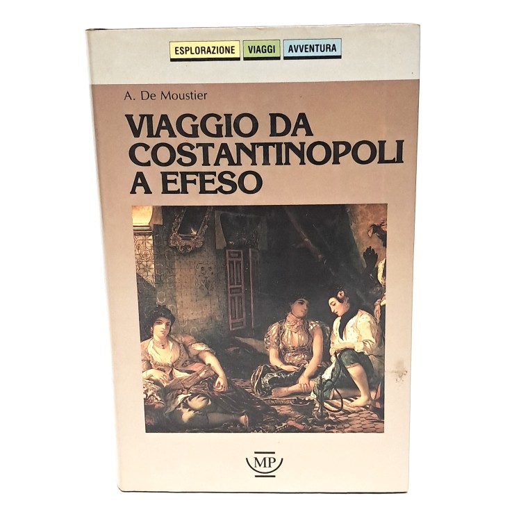 Viaggio a Costantinopoli a Efeso